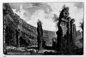 コロッセオと呼ばれるフラウィウス円形劇場の内部の眺め 作： Giovanni Battista Piranesi